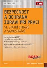 BEZPEČNOST A OCHRANA ZDRAVÍ PŘI PRÁCI VE STÁTNÍ SPRÁVĚ A SAMOSPRÁVĚ