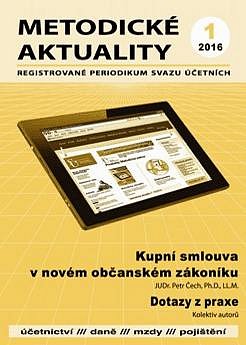 METODICKÉ AKTUALITY Č. 1/2016 KUPNÍ SMLOUVA V NOVÉM OBČANSKÉM ZÁKONÍKU