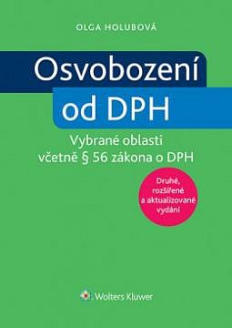 OSVOBOZENÍ OD DPH - vybrané oblasti včetně § 56 zákona o DPH
