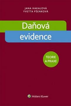 DAŇOVÁ EVIDENCE - teorie a praxe