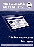 METODICKÉ AKTUALITY Č. 7/2016 PRÁVNÍ ÚPRAVA S.R.O. A A.S.