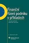 FINANČNÍ ŘÍZENÍ PODNIKU V PŘÍKLADECH