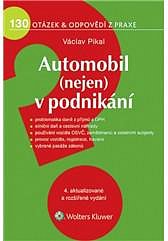 AUTOMOBIL (NEJEN) V PODNIKÁNÍ
