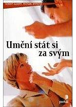 UMĚNÍ STÁT SI ZA SVÝM
