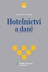 HOTELNICTVÍ A DANĚ