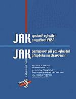 JAK SPRÁVNĚ VYTVÁŘET A VYUŽÍVAT FKSP, JAK POSTUPOVAT PŘI POSKYTOVÁNÍ PŘÍSPĚVKU NA STRAVOVÁNÍ