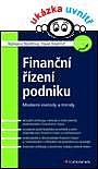 FINANČNÍ ŘÍZENÍ PODNIKU