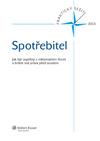 SPOTŘEBITEL - JAK BÝT ÚSPĚŠNÝ V REKLAMAČNÍM ŘÍZENÍ A BRÁNIT SVÁ PRÁVA PŘED SOUDEM