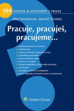 PRACUJE, PRACUJEŠ, PRACUJEME...