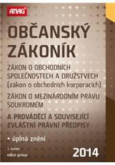 OBČANSKÝ ZÁKONÍK 2014, ZÁKON O OBCHODNÍCH KORPORACÍCH, ZÁKON O MEZINÁRODNÍM PRÁVU SOUKROMÉM 2014