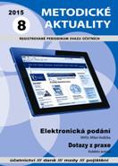 METODICKÉ AKTUALITY Č. 8/2015 ELEKTRONICKÁ PODÁNÍ