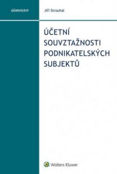 ÚČETNÍ SOUVZTAŽNOSTI PODNIKATELSKÝCH SUBJEKTŮ 2016