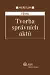 MERITUM - TVORBA SPRÁVNÍCH AKTŮ