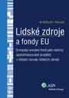 LIDSKÉ ZDROJE A FONDY EU