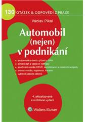 AUTOMOBIL (NEJEN) V PODNIKÁNÍ
