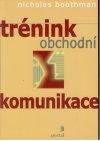 TRÉNINK OBCHODNÍ KOMUNIKACE