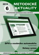METODICKÉ AKTUALITY Č. 6/2015 DPH U OSOBNÍHO AUTOMOBILU