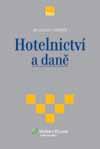 HOTELNICTVÍ A DANĚ