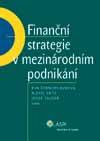 FINANČNÍ STRATEGIE V MEZINÁRODNÍM PODNIKÁNÍ